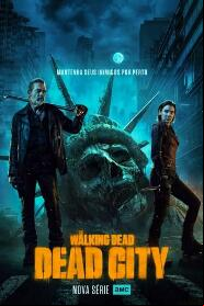Assistir The Walking Dead: Dead City online