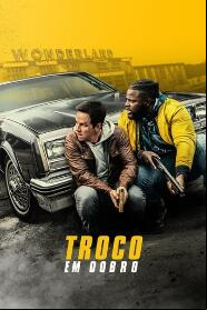 Assistir Troco em Dobro online