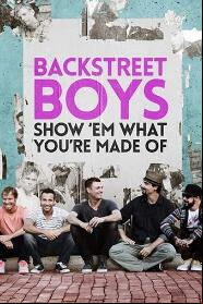 Assistir Backstreet Boys: Show 'Em What You're Made Of online