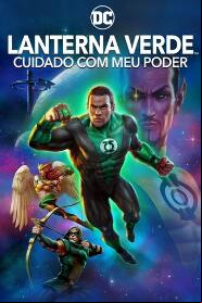 Assistir Lanterna Verde: Cuidado Com Meu Poder online