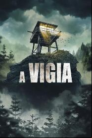 Assistir A Vigia online