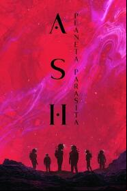 Assistir Ash: Planeta Parasita online