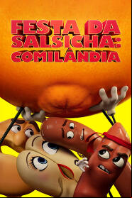Assistir Festa da Salsicha: Comilândia online