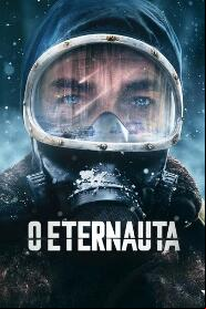 Assistir O Eternauta online